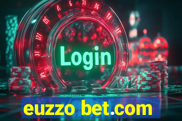 euzzo bet.com